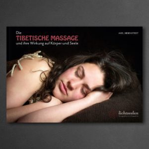 The Tibetan massage - and its effect on body and soul